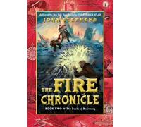 The Fire Chronicle (Books of Beginning)