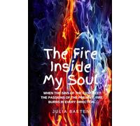 The Fire Inside My Soul