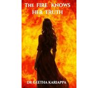 The Fire Knows Her Truth (SISTERS' TRILOGY)