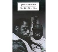 The Fire Next Time (Penguin Modern Classics) by James Baldwin (2007-07-01)