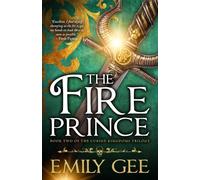 The Fire Prince (Cursed Kingdoms Trilogy)