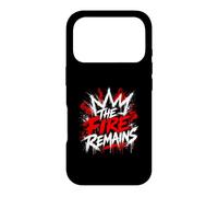 The Fire Remains Motivational Burning Spirit Case for iPhone 17 Pro