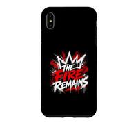 The Fire Remains Motivational Burning Spirit Case for iPhone XS Max