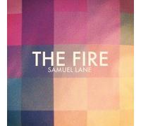 The Fire Samuel Lane