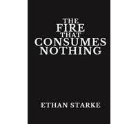 The Fire That Consumes Nothing: Living After the Self Dissolves