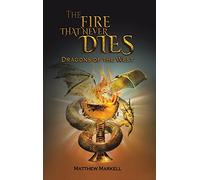 The Fire That Never Dies