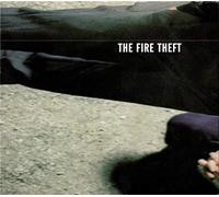 The Fire Theft (2003) Audio CD