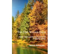 The Fire Within Calm