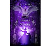 The Fire Within Stars (The Nightland Quartet)