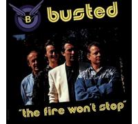 The Fire Won'T Stop