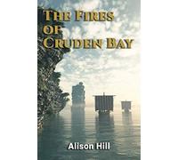 The Fires of Cruden Bay