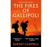 The Fires of Gallipoli