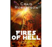 The Fires Of Hell: Galaxy On Fire, Book 4: Volume 4