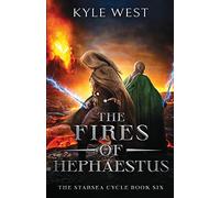 The Fires of Hephaestus (The Starsea Cycle)