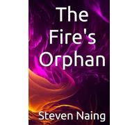 The Fire's Orphan