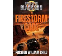 The Firestorm Code (Order of the Black Sun)