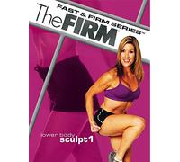 The Firm: Fast & Firm: Lower Body Sculpt 1