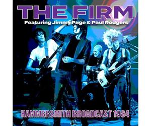 The Firm (feat. Jimmy Page and Paul Rodgers) - Hammersmith Broadcast, 1984