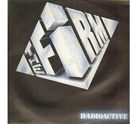 The Firm - Radioactive [Vinyl Single 12'']