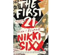 The First 21 – The New York Times Bestseller