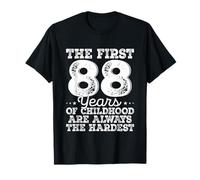 The First 88 Years Childhood Hardest 88 Year Old Birthday T-Shirt