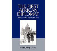 The First African Diplomat