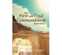 The First and Final Commandment