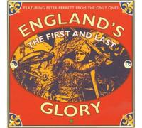 The First and Last by England's Glory