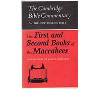 [(The First and Second Books of the Maccabees)] [By (author) John R. Bartlett] published on (September, 1973)