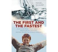 The First and the Fastest: Comparing Robin Knox-Johnston and Ellen MacArthur's Historic Round-the-World Voyages
