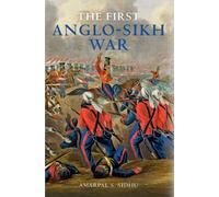 The First Anglo-Sikh War