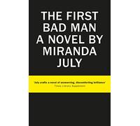 The First Bad Man