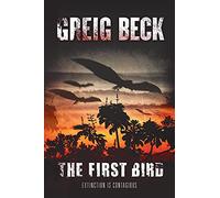 The First Bird: A Matt Kearns Novel 1
