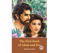 The First Book Of Adam And Eve