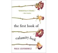 The First Book of Calamity Leek