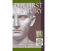 The First Century: Emperors, Gods and Everyman