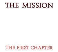Mission - The First Chapter