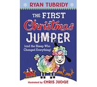 The First Christmas Jumper and the Sheep Who Changed Everything