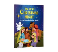 The First Christmas Night : A Nativity Coloring Book | Nativity Scenes, Baby Jesus, Angels, Shepherds & Wise Men | Fun Holiday Activity to Learn the Story of Jesus’ Birth | Ages 3+ | [Select Learning]