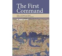 THE FIRST COMMAND: IQRA - Its Impact on Global Intellectualism and the Renaissance