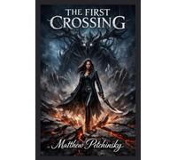 The First Crossing