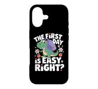 THE FIRST DAY IS EASY RIGHT Case for iPhone 17