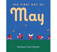 The First Day of May