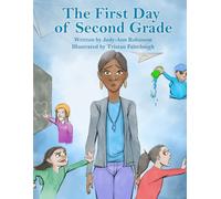 The First Day of Second Grade