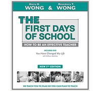 The First Days of School: How to Be an Effective Teacher
