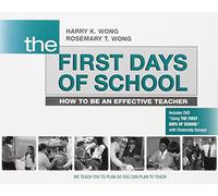 The First Days of School: How to Be an Effective Teacher