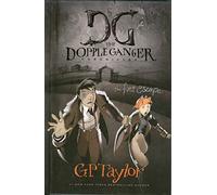 The First Escape: 1 (The Dopple Ganger Chronicles)