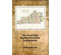The First Fifty Baptist Churches in Kentucky
