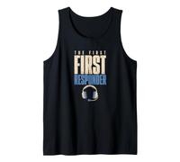 The First First Responder Emergency Dispatcher Pride Tank Top