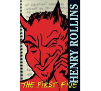 The First Five: "High Adventure in the Great Outdoors", "Pissing in the Gene Pool", "Art to Choke Hearts", "Bang!", "One from None"